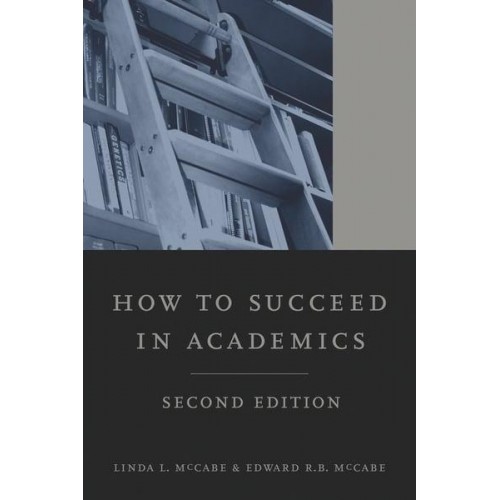 How to Succeed in Academics