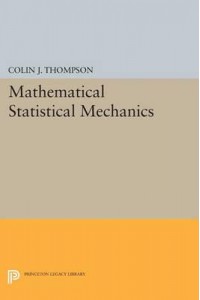 Mathematical Statistical Mechanics - Princeton Legacy Library