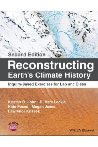 Reconstructing Earth's Climate History Inquiry-Based Exercises for Lab and Class