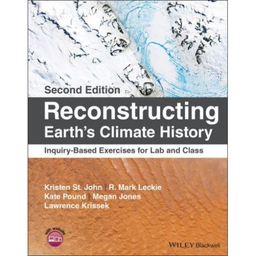 Reconstructing Earth's Climate History Inquiry-Based Exercises for Lab and Class