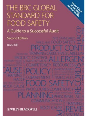 The BRC Global Standard for Food Safety A Guide to a Successful Audit