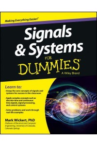 Signals & Systems for Dummies
