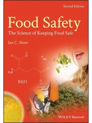 Food Safety The Science of Keeping Food Safe