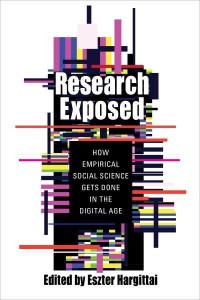 Research Exposed How Empirical Social Science Gets Done in the Digital Age