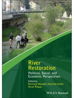 Social and Policy Issues in River Restoration Perspectives from Practice and Research - Advancing River Restoration and Management