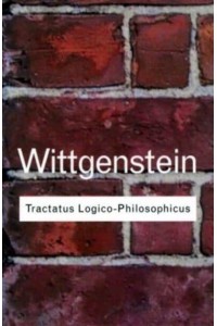 Tractatus Logico-Philosophicus - Routledge Classics