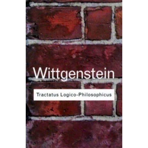 Tractatus Logico-Philosophicus - Routledge Classics