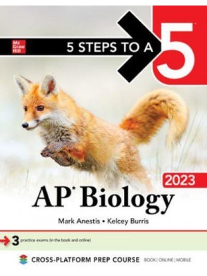 5 Steps to a 5: AP Biology 2023