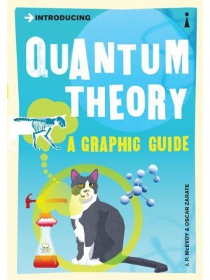 Introducing Quantum Theory - Graphic Guides