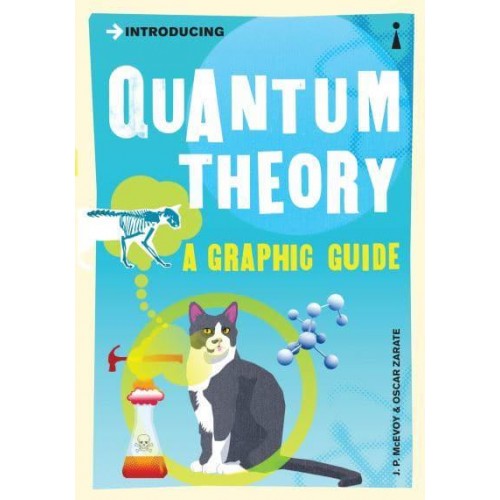 Introducing Quantum Theory - Graphic Guides
