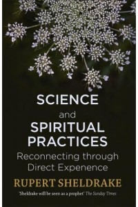 Science and Spiritual Practices