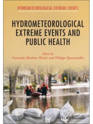 Hydrometeorological Extreme Events and Public Health - Hydrometeorological Extreme Events