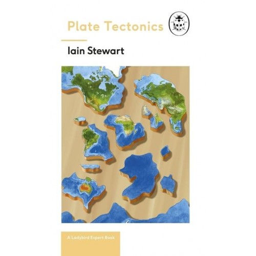 Plate Tectonics - The Ladybird Expert Series