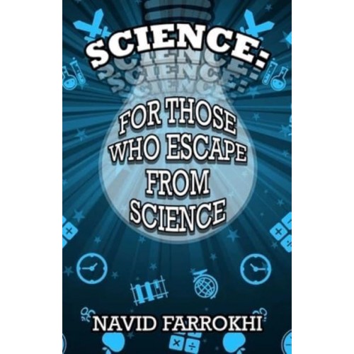 Science For Those Who Escape From Science