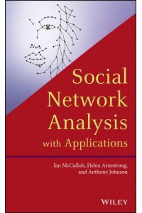 Social Network Analysis With Applications
