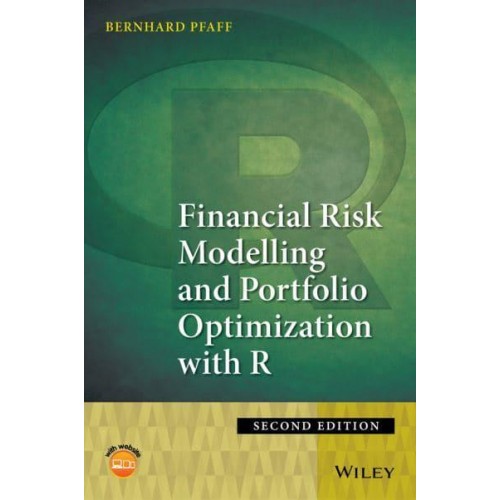 Financial Risk Modelling and Portfolio Optimization With R