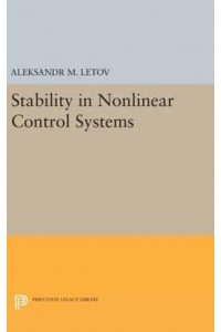 Stability in Nonlinear Control Systems - Princeton Legacy Library