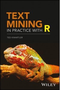 Text Mining in Practice With R