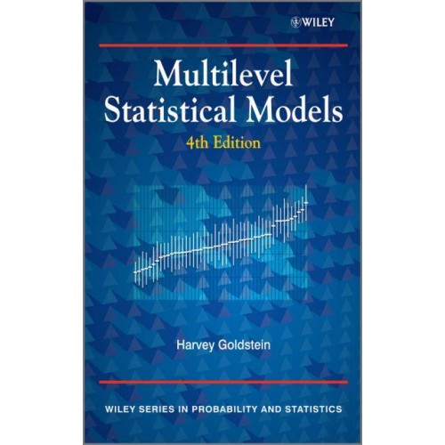 Multilevel Statistical Models - Wiley Series in Probability and Statistics