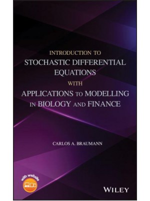 Introduction to Stochastic Differential Equations With Applications to Modelling in Biology and Finance
