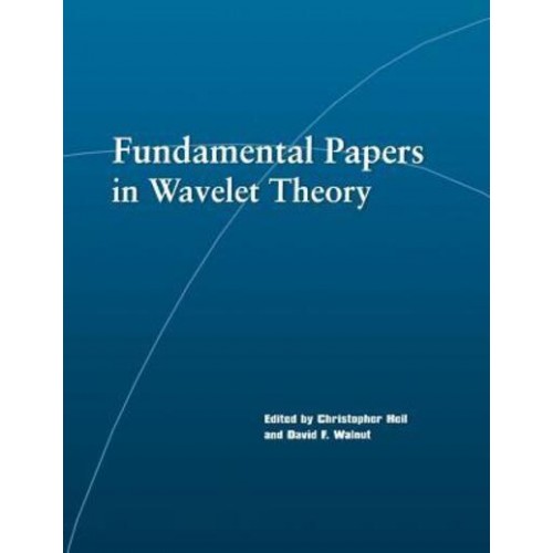 Fundamental Papers in Wavelet Theory