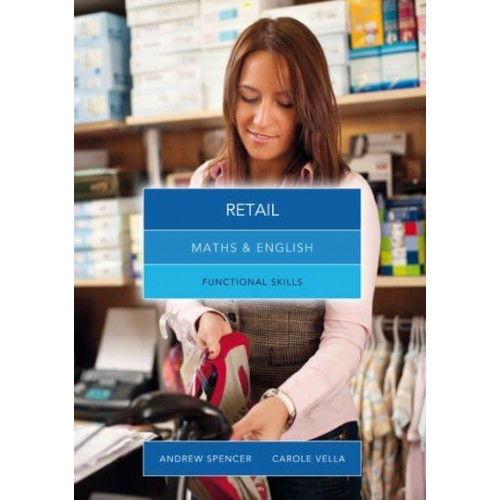 Maths & English for Retail Graduated Exercises and Practice Exam