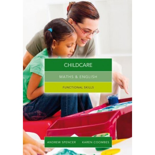 Maths and English for Childcare Graduated Exercises and Practice Exam