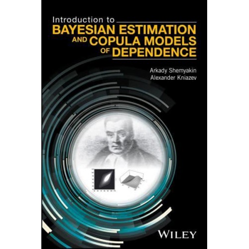 Introduction to Bayesian Estimation and Copula Models of Dependence