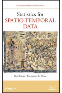 Statistics for Spatio-Temporal Data - Wiley Series in Probability and Statistics