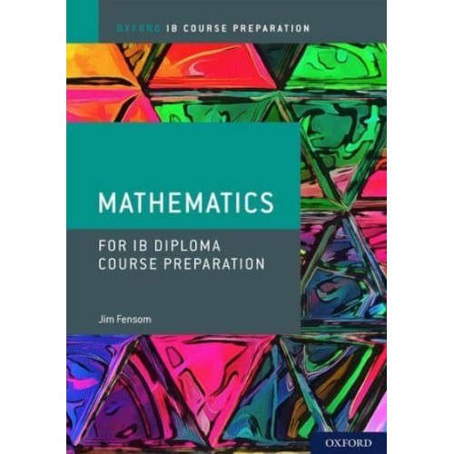 IB Course Preparation Mathematics. Student Book