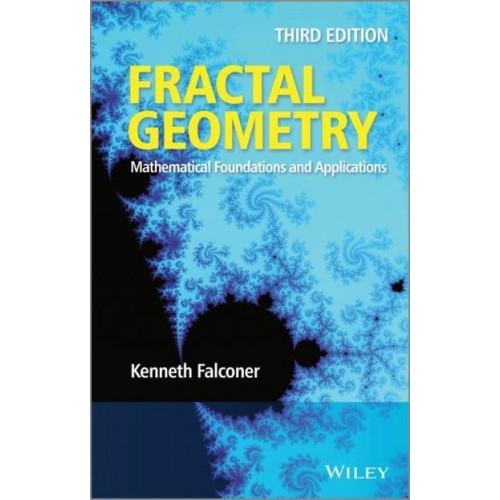 Fractal Geometry Mathematical Foundations and Applications