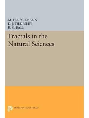 Fractals in the Natural Sciences - Princeton Legacy Library