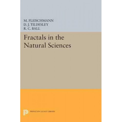 Fractals in the Natural Sciences - Princeton Legacy Library