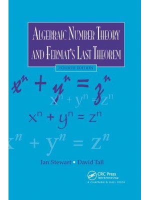 Algebraic Number Theory and Fermat's Last Theorem