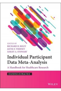 Individual Participant Data Meta-Analysis A Handbook for Healthcare Research - Wiley Series in Statistics in Practice