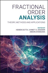 Fractional Order Analysis Theory, Methods and Applications