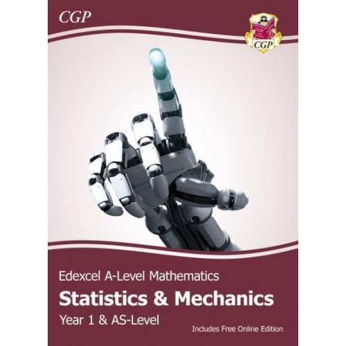 Edexcel AS & A Level Mathematics Year 1/AS Student Textbook Statistics & Mechanics