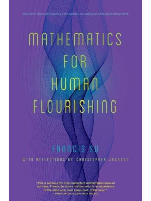 Mathematics for Human Flourishing