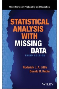 Statistical Analysis With Missing Data - Wiley Series in Probability and Statistics