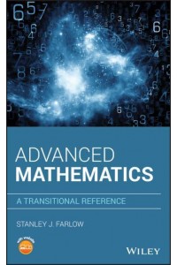 Advanced Mathematics A Transitional Reference