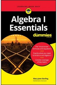 Algebra I Essentials for Dummies