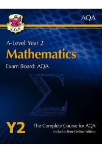 A-Level Year 2 Mathematics, Exam Board: AQA