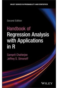 Handbook of Regression Analysis With Applications in R - Wiley Series in Probability and Statistics