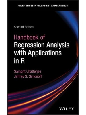 Handbook of Regression Analysis With Applications in R - Wiley Series in Probability and Statistics