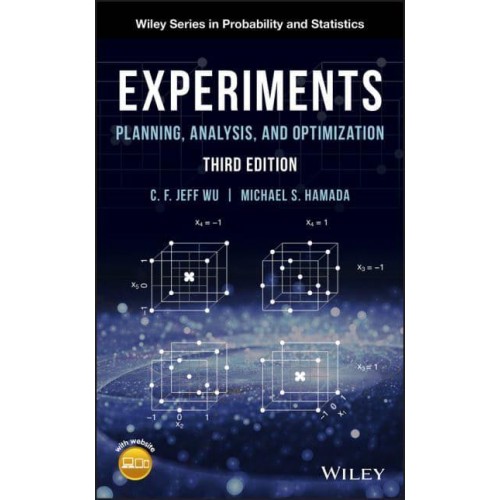 Experiments Planning, Analysis and Parameter Design Optimization - Wiley Series in Probability and Statistics