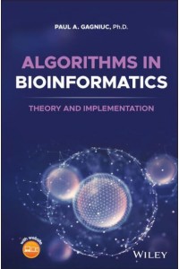 Algorithms in Bioinformatics Theory and Implementation