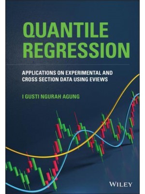 Quantile Regression Applications on Experimental and Cross Section Data Using EViews