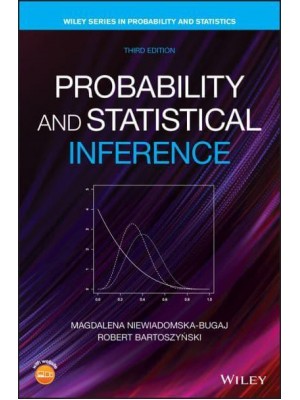 Probability and Statistical Inference - Wiley Series in Probability and Statistics