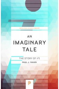 An Imaginary Tale The Story of V-1 - Princeton Science Library