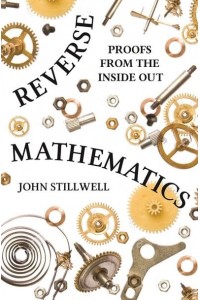 Reverse Mathematics Proofs from the Inside Out